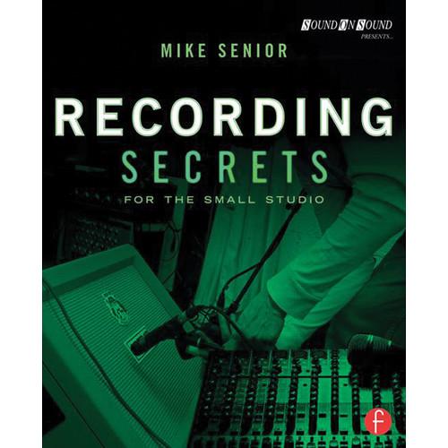 Focal Press Book: Recording Secrets for