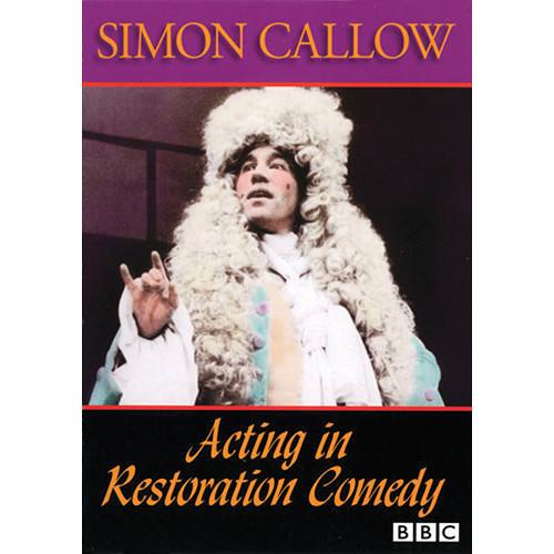 First Light Video DVD: Acting In Restoration Comedy by Simon Callow